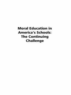 cover image of Moral Education in America's Schools